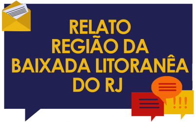 RELATOS | Região da Baixada Litorânea do RJ